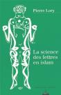 La Science Des Lettres En Islam - Preview