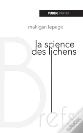 La Science Des Lichens