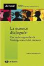La Science Dialoguée ; Promouvoir La Compréhension Scientifique Conceptuelle - Preview