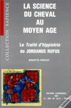 Capa do artigo La Science Du Cheval Au Moyen Âge : Le Traité D'Hippiatrie De Jordanus Rufus