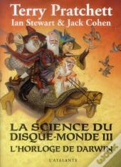 La Science Du Disque-Monde T.3 ; L'Horloge De Darwin
