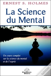 Capa do artigo La Science Du Mental - Un Cours Complet...