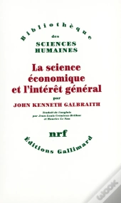 La Science Economique Et L'Interet General