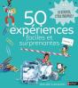 La Science Est Dans : 50 Expériences Faciles Et Surprenantes Tome 2 - Preview