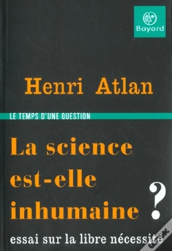 Capa do artigo La Science Est-Elle Inhumaine ; Essai Sur La Libre Necessite
