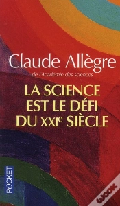 Capa do artigo La Science Est Le Défi Du Xxi Siècle