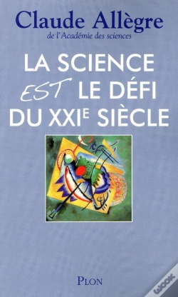 Capa do artigo La Science Est Le Défi Du Xxie Siècle