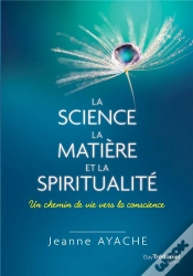 Capa do artigo La Science Et La Matière ; Un Chemin De Vie Vers La Conscience