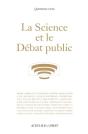 La Science Et Le Débat Public - Preview