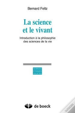 Capa do artigo La Science Et Le Vivant ; Introduction A La Philosophie Des Sciences De La Vie