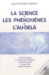 La Science Et Les Phénomènes De L'Au-Delà