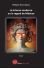 La Science Moderne Ou Le Regard De Méduse - Preview