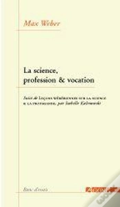 Capa do artigo La Science, Profession Et Vocation ; Lecons Weberiennes Sur La Science ; La Propagande
