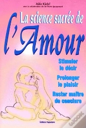 La Science Sacree De L'Amour