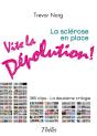 La Sclérose En Place ; Vite La Dépollution - Preview