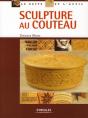 La Sculpture Au Couteau - Preview