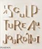 La Sculpture Aujourd'Hui - Preview