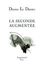 La Seconde Augmentee - Denise Le Dantec - Preview