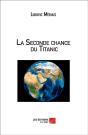 La Seconde Chance Du Titanic - Preview