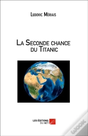 Capa do artigo La Seconde Chance Du Titanic