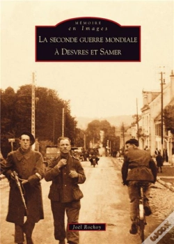 Capa do artigo La Seconde Guerre Mondiale À Desvres Et Samer