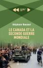 La Seconde Guerre Mondiale : Allemands Et Canadiens Face À Face - Preview