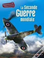 La Seconde Guerre Mondiale