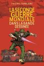 La Seconde Guerre Mondiale Dans La Bande Dessinee - Preview