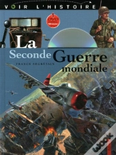 La Seconde Guerre Mondiale