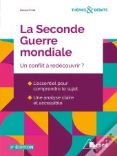 La Seconde Guerre Mondiale