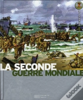 La Seconde Guerre Mondiale