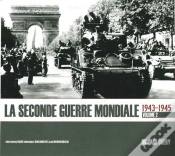 Capa do artigo La Seconde Guerre Mondiale T.2 ; 1943-1945