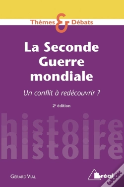 Capa do artigo La Seconde Guerre Mondiale ; Un Conflit À Redécouvrir ? (2e Édition)