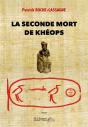 La Seconde Mort De Khéops - Preview