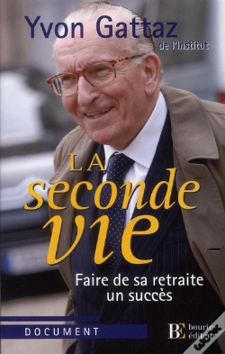 Capa do artigo La Seconde Vie ; Faire De Sa Retraite Un Succès