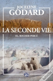 Capa do artigo La Seconde Vie Tome 3 : Rocher-Percé