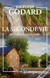 Capa do artigo La Seconde Vie Tome 4 : Pointe-Des-Cascades