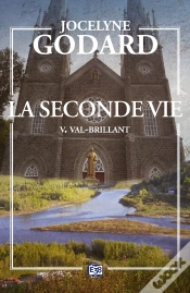 Capa do artigo La Seconde Vie Tome 5 : V. Val-Brillant
