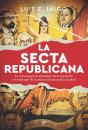 La Secta Republicana - Preview