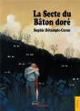 La Secte Du Baton Dore - Preview
