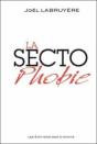 La Sectophobie - Preview