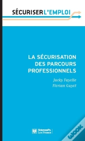 La Sécurisation Des Parcours Professionnels