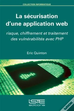 Capa do artigo La Sécurisation D'Une Application Web ; Risque, Chiffrement Et Traitement Des Vulnérabilités Avec Php
