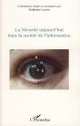 La Sécurité Aujourd'Hui Dans La Société De L'Information - Preview