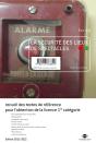 La Sécurité Des Lieux De Spectacles ; Recueil Des Textes De Référence Pour L'Obtention De La Licence De 1ère Catégorie - Preview
