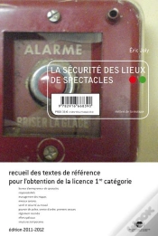 Capa do artigo La Sécurité Des Lieux De Spectacles ; Recueil Des Textes De Référence Pour L