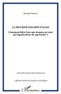 La Securite Des Spectacles - Comment Faire Face Aux Risques En Tant Qu'Organisateur De Spectacles ? - Preview