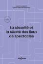 La Sécurité Et La Sûreté Des Lieux De Spectacles (15e Édition) - Preview