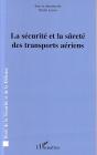 La Securite Et La Surete Des Transports Aeriens - Preview