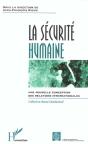 La Sécurité Humaine : Une Nouvelle Conception Des Relations Internationales - Preview